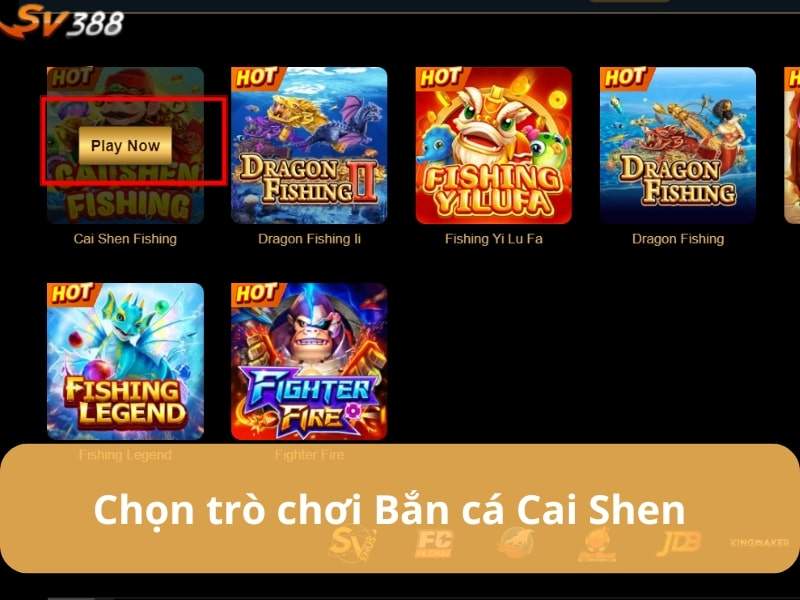 Tìm kiếm và chọn trò chơi Bắn Cá Cai Shen Tìm kiếm và chọn trò chơi Bắn Cá Cai Shen