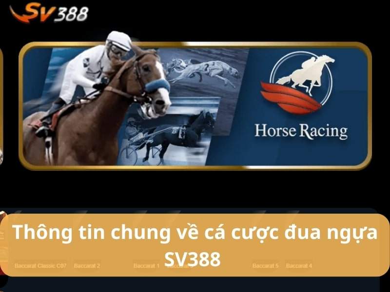 Đua ngựa SV388 là sản phẩm cá cược trực tuyến mà người chơi sẽ đặt cược vào các trận đua ngựa Đua ngựa SV388 là sản phẩm cá cược trực tuyến mà người chơi sẽ đặt cược vào các trận đua ngựa